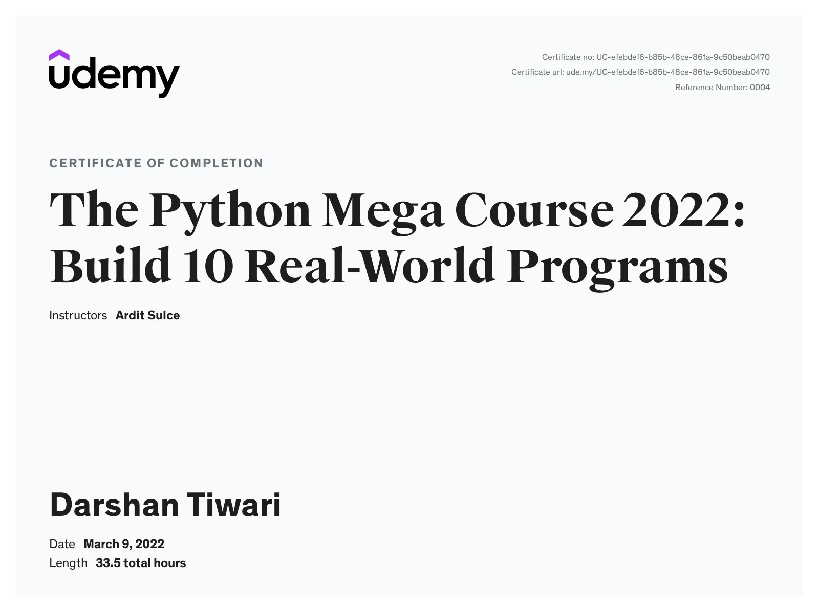 Udemy certificate of completion: advanced programming and development.